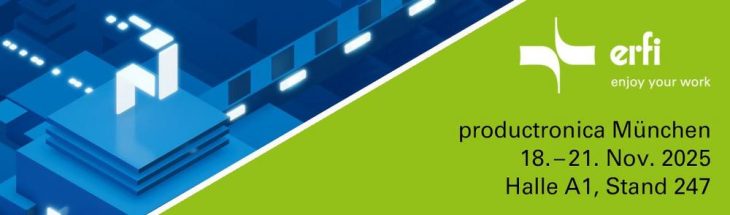 erfi auf der productronica 2025 – Innovation hautnah erleben!