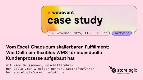 Vom Excel-Chaos zum skalierbaren Fulfillment: storelogix im Live-Webevent mit Cella und even logistics.