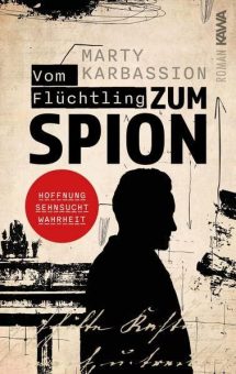 Vom Flüchtling zum Spion – Marty Karbassion