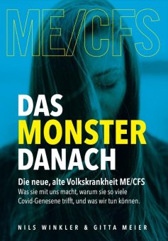 ME/CFS ist die Extremform von Long Covid – neues Buch klärt auf