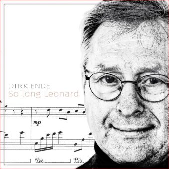 Dirk Ende – So Long Leonard
