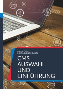 Ein Kompass für den Mittelstand: Das Buch zur erfolgreichen CMS-Einführung
