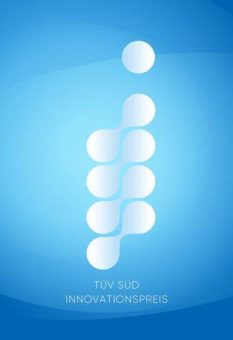 TÜV SÜD Innovationspreis: Bewerben bis 23. Februar 2018