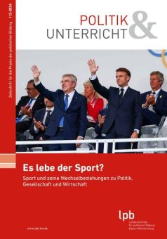 Es lebe der Sport? Sport und seine Wechselbeziehungen zu Politik, Gesellschaft und Wirtschaft