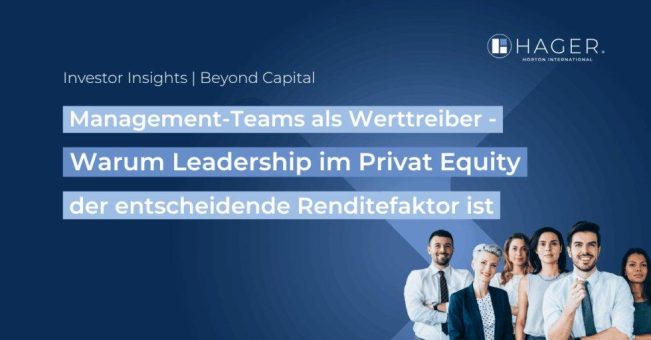 Warum Leadership im Private Equity der entscheidende Renditefaktor ist