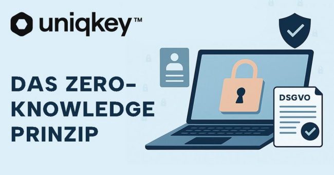 Zero-Knowledge-Prinzip einfach erklärt am Beispiel Uniqkey