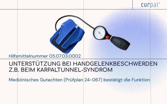 curpal ® erhält Hilfsmittelnummer – Wirksamkeit der Handgelenk-Dehnbandage bei Karpaltunnelsyndrom bestätigt