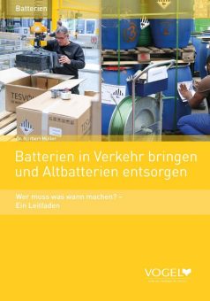 Neu: Batterien in Verkehr bringen und Altbatterien entsorgen