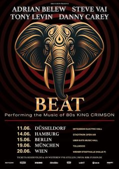 BEAT – Adrian Belew, Steve Vai, Tony Levin & Danny Carey kündigen erste Europa-Tournee an