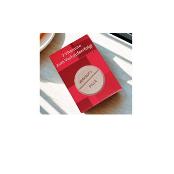 Die Verkaufspille – Thomas Wüst´s Expertentipps für Führungskräfte im Verkauf