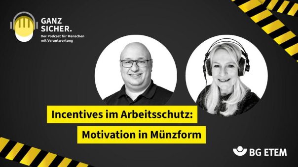 Motivation als Schlüssel für wirksamen Arbeitsschutz