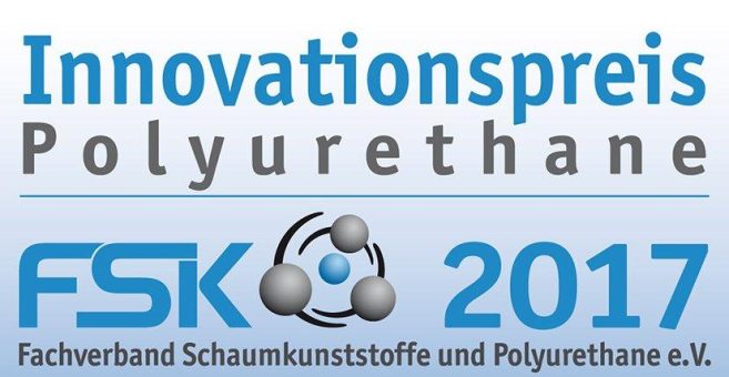 FSK-Innovationspreis Polyurethane 2017