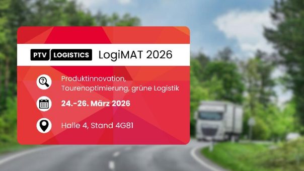 PTV Logistics auf der LogiMAT 2026 – Nachhaltigkeit und KI im Fokus