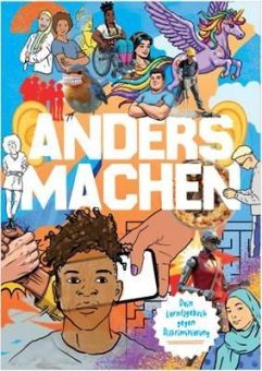 „Anders machen – Dein Lerntagebuch gegen Diskriminierung“