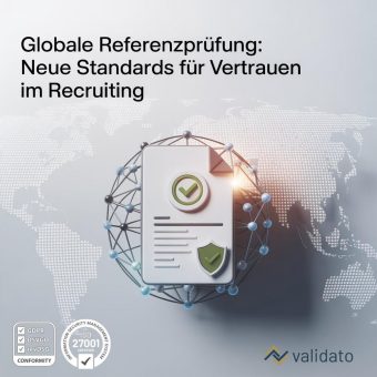 Referenzen mit Substanz: Wie deutsche HR-Teams durch globale Quellenprüfung Fehlbesetzungen vermeiden