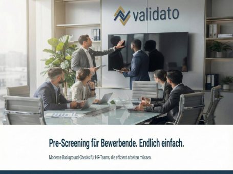 Schluss mit komplexen Background-Checks: Validato liefert HR-Teams sichere Ergebnisse in nur 24 Stunden