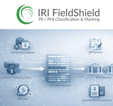 ❌ ACH-Dateien schützen ❌ DSGVO-konformer Schutz sensibler ACH-Zahlungsdaten mit IRI FieldShield ❗