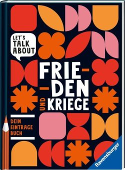 „Let’s talk about“ – Eintragebücher zu demokratie- und gesellschaftsrelevanten Themen