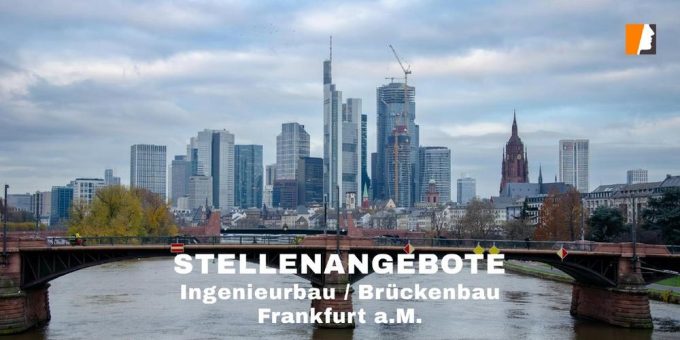 Verkehrssicherheit im Bestand: Frankfurt sucht Bauingenieur*innen – Kontrast Headhunter unterstützen die Besetzung