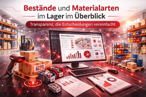 Bestände und Materialarten im Lager im Überblick – Transparenz, die Entscheidungen vereinfacht