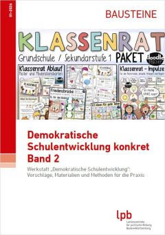 Demokratische Schulentwicklung konkret
