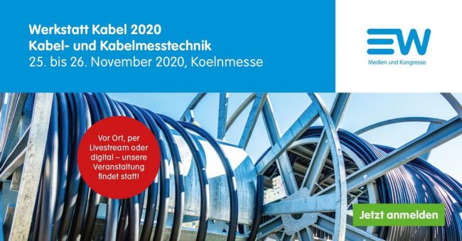 Werkstatt Kabel 2020 – Kabel- und Kabelmesstechnik