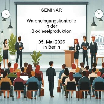 AGQM und MVaK informieren im WEK-Seminar 2026 über Qualitätsparameter von Rohstoffen für die Biodieselproduktion