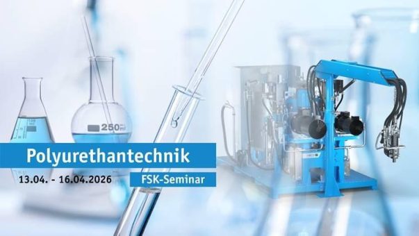 Neue Seminarreihe zur Polyurethantechnik: FSK startet fachliche Weiterbildung für die Branche