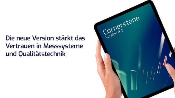 Cornerstone 8.2 stärkt das Vertrauen in Messsysteme und die Qualitätstechnik
