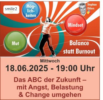 Online-Abend am 18. Juni um 19 Uhr: Jonglieren mit Mut, Mindset und Möglichkeiten