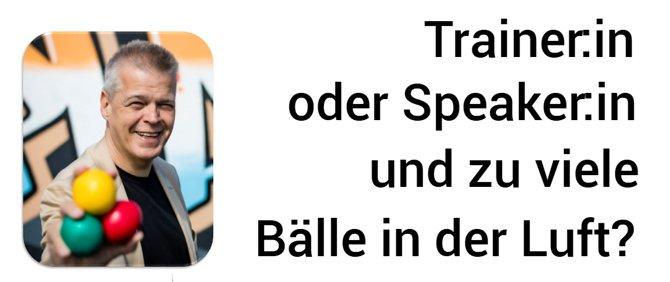 Wie man als Trainer & Speaker die Bälle in der Luft hält – Info-Abend am 26. Juni 2025 um 18 Uhr