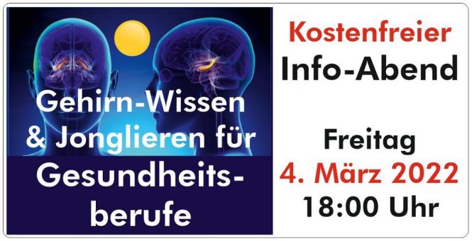 Heute Abend kostenfreier Online-Info-Abend zu Gehirn-Wissen & Jonglieren für GESUNDHEITSBERUFE (Fr 4.3.22 – 18 Uhr)