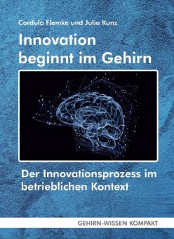 Innovation beginnt im Gehirn