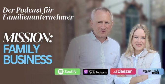 Podcast für Familienunternehmer: Zwei Generationen im Gespräch über Nachfolge, Führung und Unternehmensentwicklung