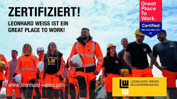 LEONHARD WEISS erhält „Great Place To Work®“-Zertifizierung 2026