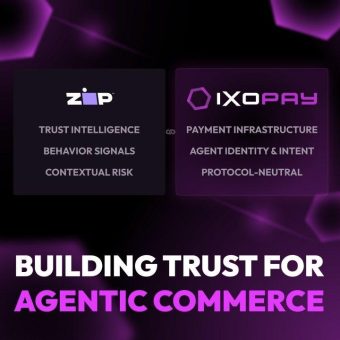 IXOPAY und Zip US stellen ein „Unified Trust Layer“-Framework vor, das Händlern dabei helfen soll, Risiken im Agentic Commerce zu reduzieren