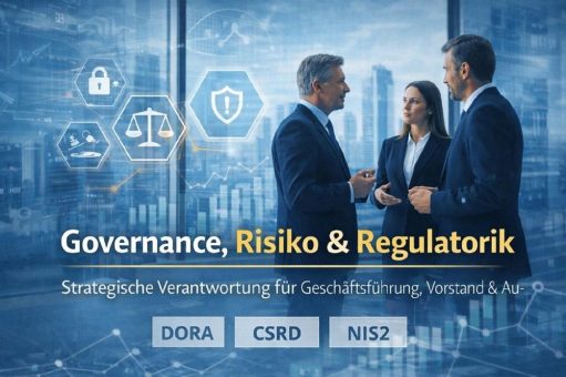 Governance, Risiko & Regulatorik: Wie du als Geschäftsführung DORA, NIS-2, ESG und MaRisk strategisch steuerst