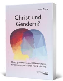 Buchrezension: Jutta Eisele: Christ und Gendern?