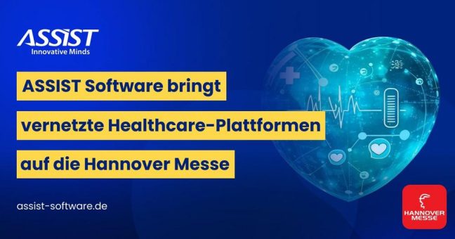 ASSIST Software bringt vernetzte Healthcare-Plattformen auf die Hannover Messe. Interoperabilität. KI-gestützte Entscheidungen. Datenintegration.
