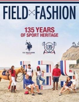 Die globale Sportmarke U.S. Polo Assn. präsentiert „Field X Fashion“, Ausgabe 3