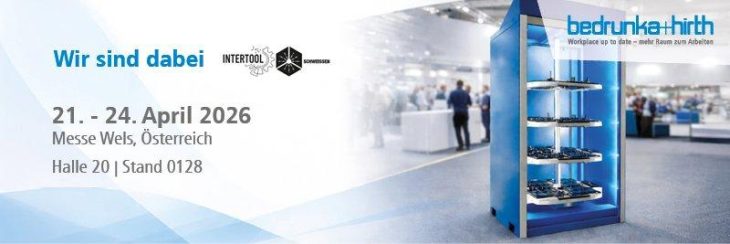 Bedrunka+Hirth auf der Intertool x Schweissen 2026 in Wels: Effiziente Betriebseinrichtung und Toolmanagement für die moderne Produktion