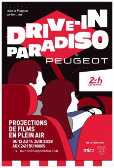 Drive-In-Kino im Herzen von Le Mans: PEUGEOT und mk2 präsentieren „Drive-In Paradiso By PEUGEOT“