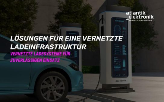 Atlantik Elektronik GmbH präsentiert Lösungen für eine vernetzte Ladeinfrastruktur
