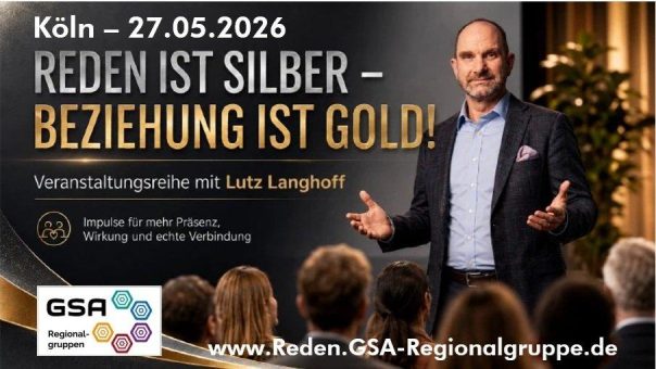 Reden ist Silber – Beziehung ist Gold! 27.05. in Köln – 18:30 Uhr