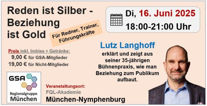 Reden ist Silber – Beziehung ist Gold! 16.06. München – 18:30 Uhr