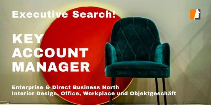 Executive Opportunity im Key Account Management: Weltmarktführer erweitert Geschäftsstrategie Interior Design
