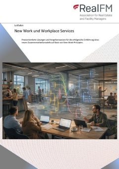 Neuer Leitfaden „New Work und Workplace Services“ ab sofort erhältlich