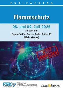 FSK-Fachtag Flammschutz – Expertentreffen in würdevollem Rahmen: Fagus-Grecon GmbH & Co. KG lädt ein ins Weltkulturerbe am 08. und 09. Juli 2026 nach Alfeld an der Leine
