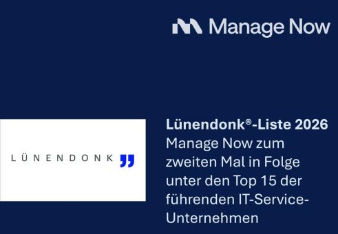 Lünendonk®-Liste 2026: Manage Now zum zweiten Mal in Folge unter den Top 15 der führenden IT-Service-Unternehmen