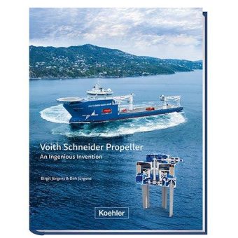 „Voith Schneider Propeller“: 100 Jahre maritime Erfolgsgeschichte im umfassenden Standardwerk – ab sofort bei Koehler bestellbar